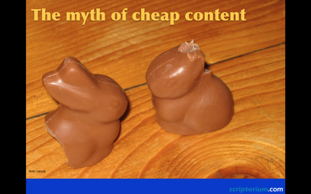 tcworld China slide: Two chocolate bunnies with their ears bitten off. Caption is The myth of cheap content